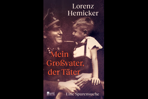 Mein Großvater, der Täter